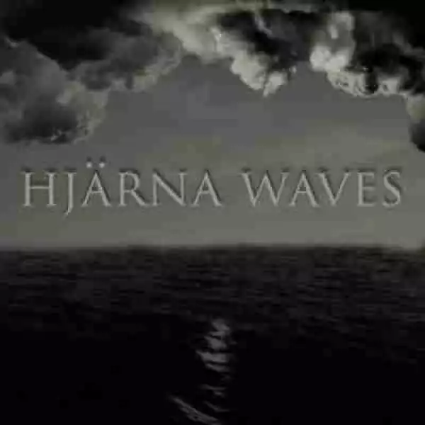 Hjarna Waves BY Hjarna Waves